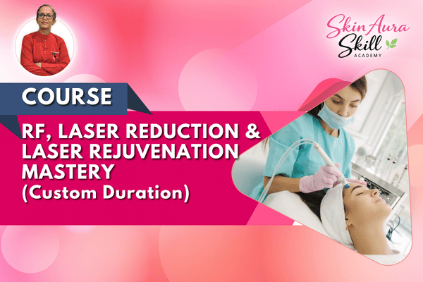 RF, Laser Reduction & Laser Rejuvenation Mastery cover