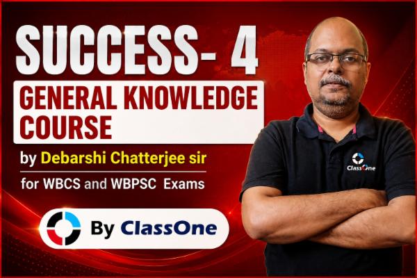 Success- 4| General Knowledge Course by Debarshi Chatterjee sir for WBCS and WBPSC Exams cover