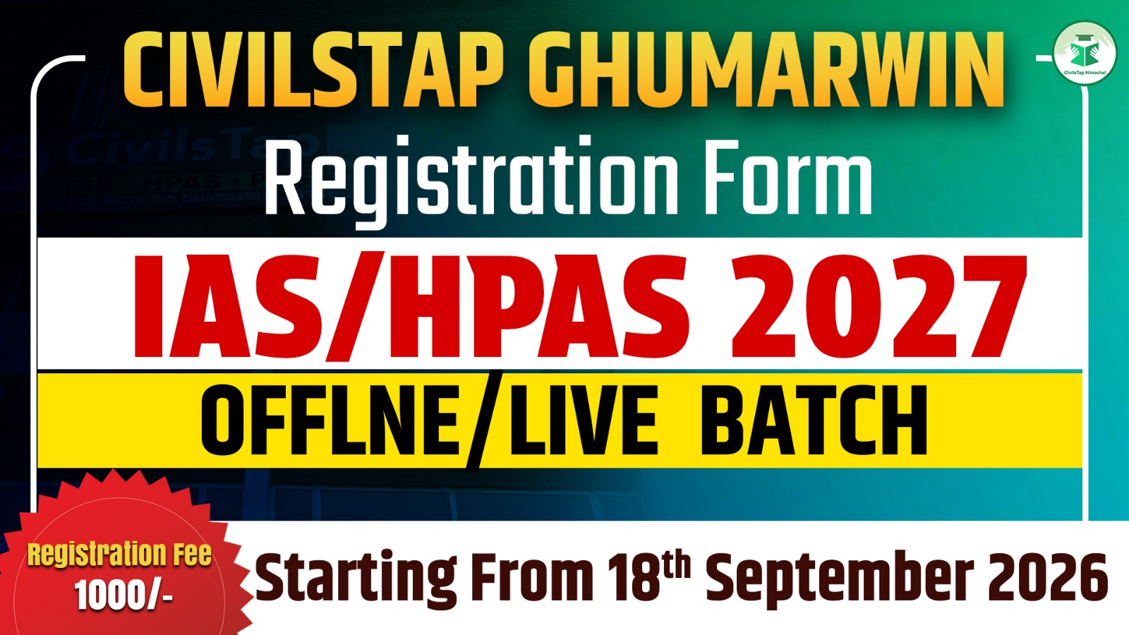 Registration Form of IAS+HPAS 2027 Offline Batch-7 (Ghumarwin Center) cover