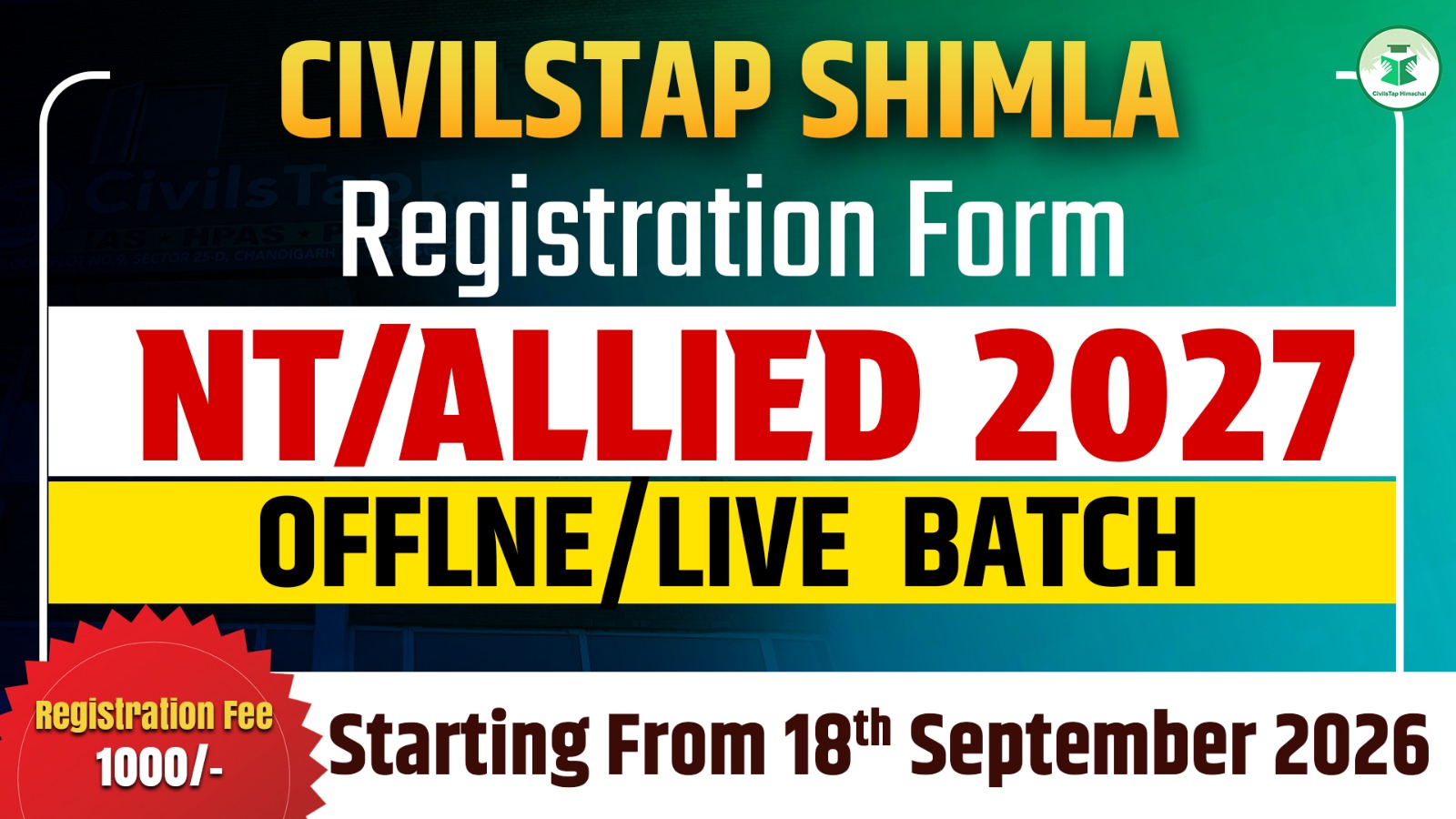 Registration Form of NT/Allied 2026 Offline/Live Batch -7 (Shimla) cover