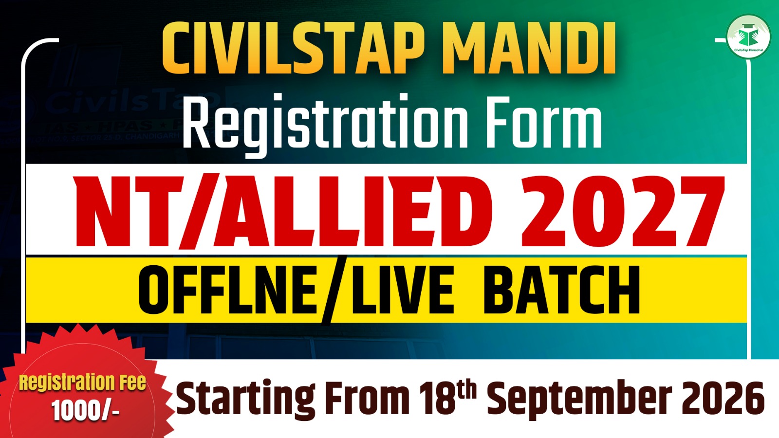 Registration Form of NT/Allied 2026 Offline/Live Batch -2 (Mandi) cover