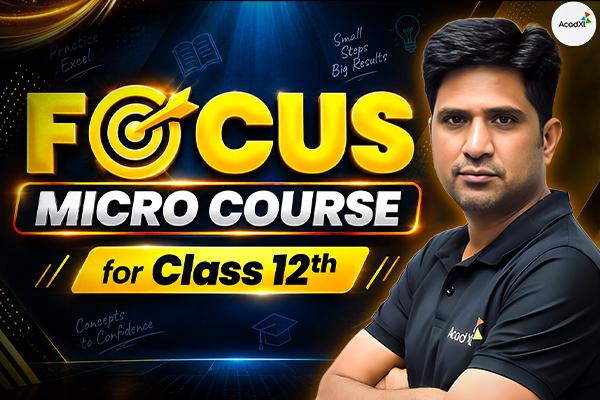Focus Micro Course Class-12th cover
