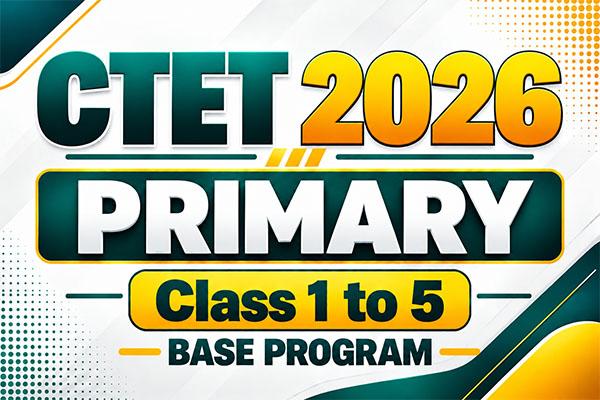 CTET 2026_Primary (1 to 5 Class)_Base