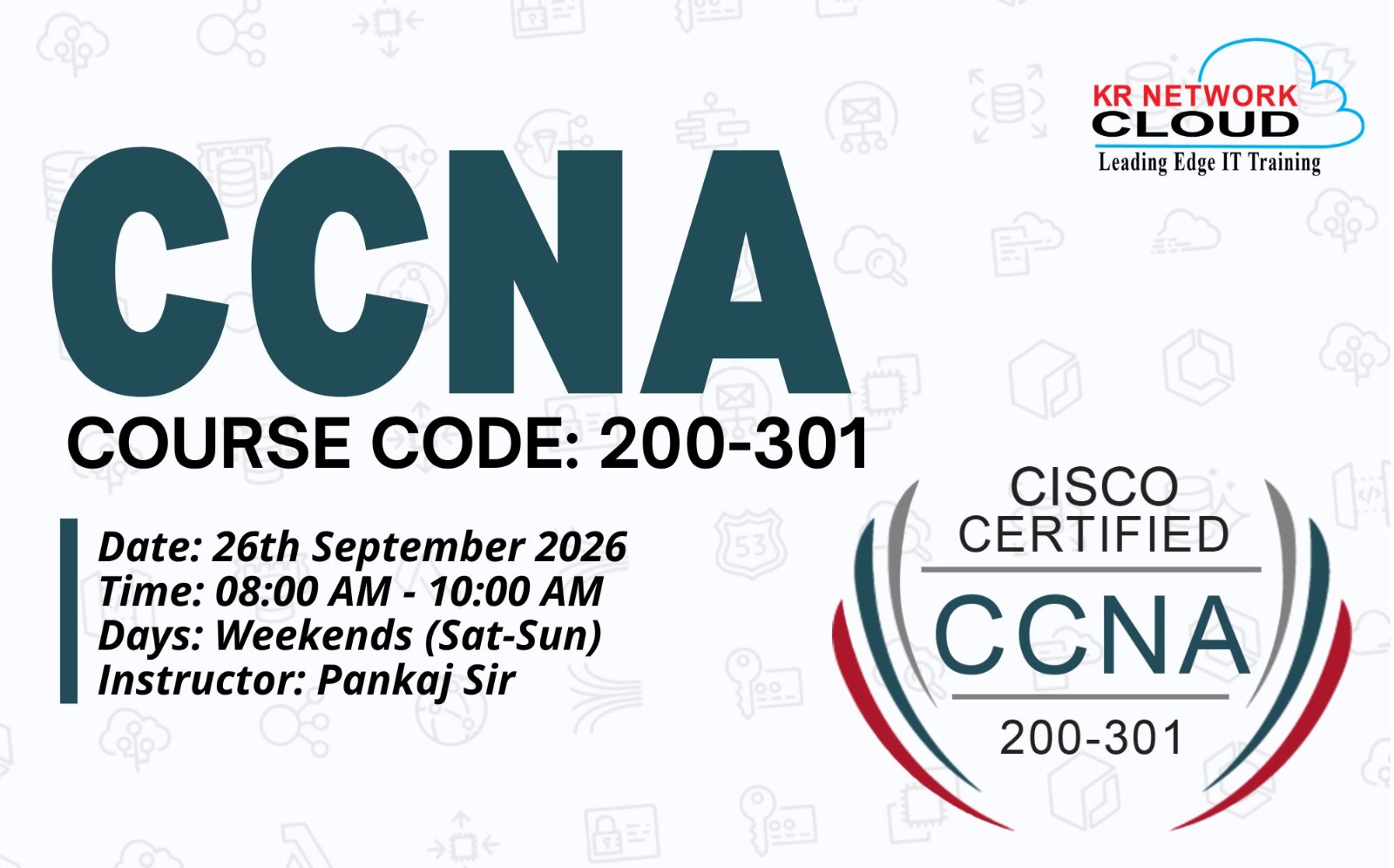 CCNA-Networking-08:00AM-10:00AM-WEEKEND-26th-SEPT-2026 cover