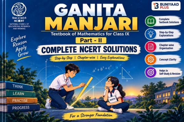 Class 9 Ganita Manjari Part II – Complete NCERT Solutions cover