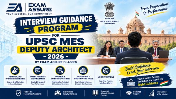 Interview Guidance Program for UPSC MES Deputy Architect-2026 by Exam Assure Classes (IGP) cover