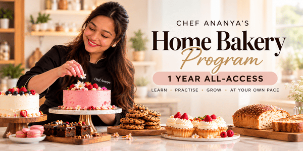 Chef Ananya – 1-Year All-Access Home Baking Programme cover