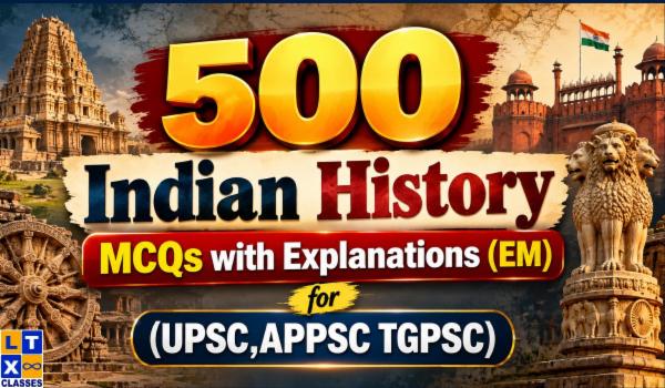 500 Indian History MCQs with Explanations (EM) for (UPSC,APPSC TGPSC) cover