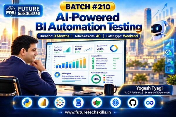 Batch#210 - AI-Powered BI Automation Testing cover