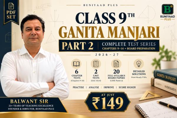 Class 9 Ganita Manjari Part 2 — Chapter-wise Tests + Unit Tests + 20 Full-Syllabus Board Papers 2026–27 cover