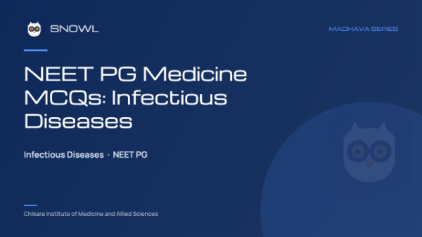 NEET PG Medicine MCQs: Infectious Diseases cover