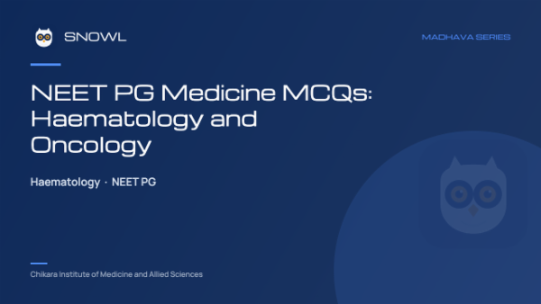 NEET PG Medicine MCQs: Haematology and Oncology cover