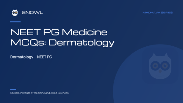 NEET PG Medicine MCQs: Dermatology cover