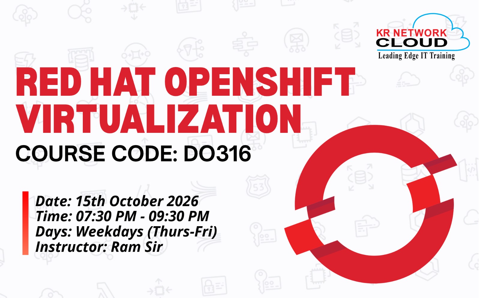 OpenShift Virtualization-Training-DO-316-7:30PM-9:30PM-16th-OCT-2026 cover