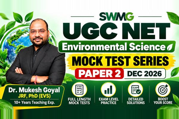 UGC NET Environmental Science mock test series 2026 by Dr. Mukesh Goyal