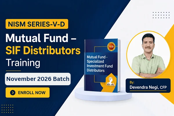 NISM Series-V-D Mutual Fund – SIF Distributors Training | November 2026 cover