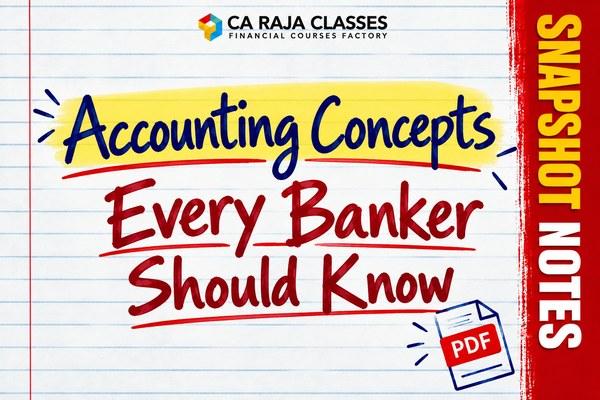 Snapshot Notes on Accounting Concepts Every Banker Should Know cover