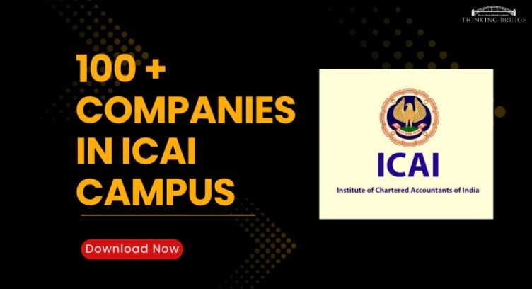 100+ Companies Coming to ICAI Campus