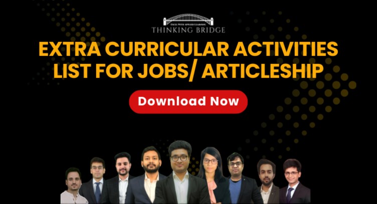 Extra Curricular Activities List for Jobs/ Articleship