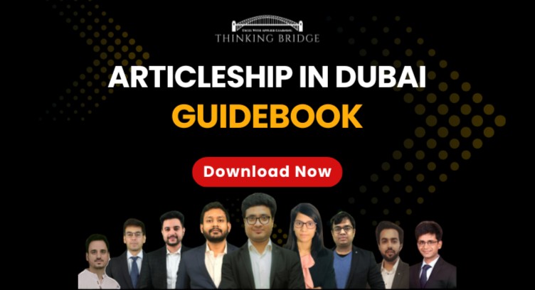 Articleship in Dubai Guidebook