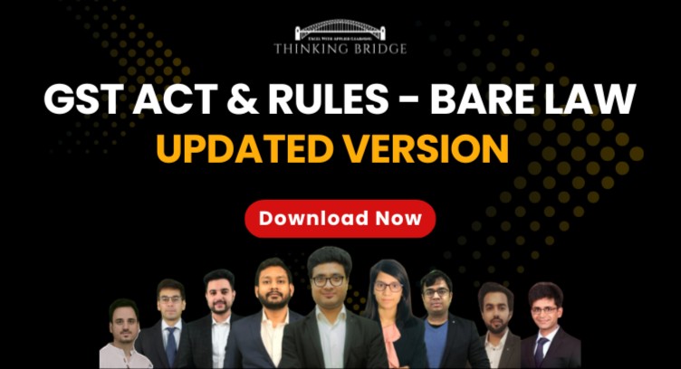 GST Act and Rules — Bare Law