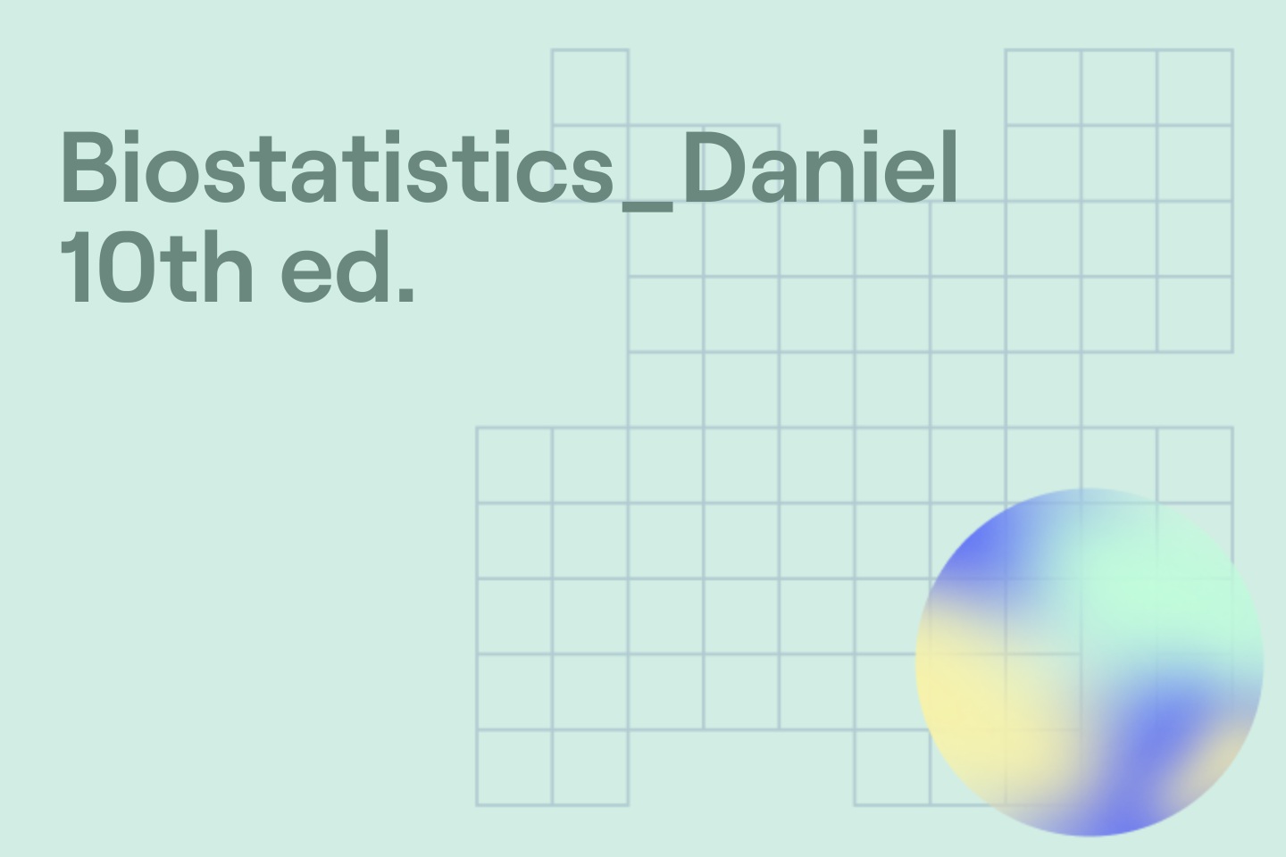 Biostatistics_Daniel 10th ed.