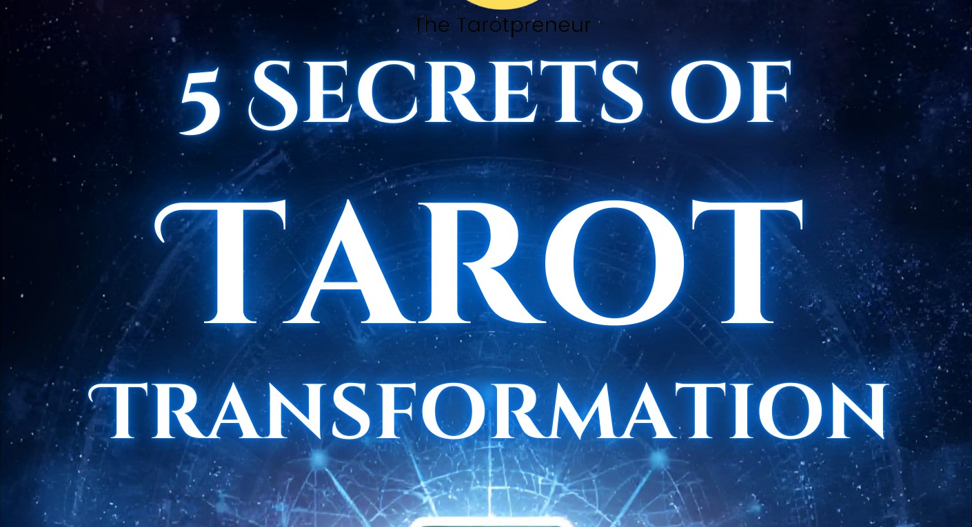5 Secrets of Tarot Transformation