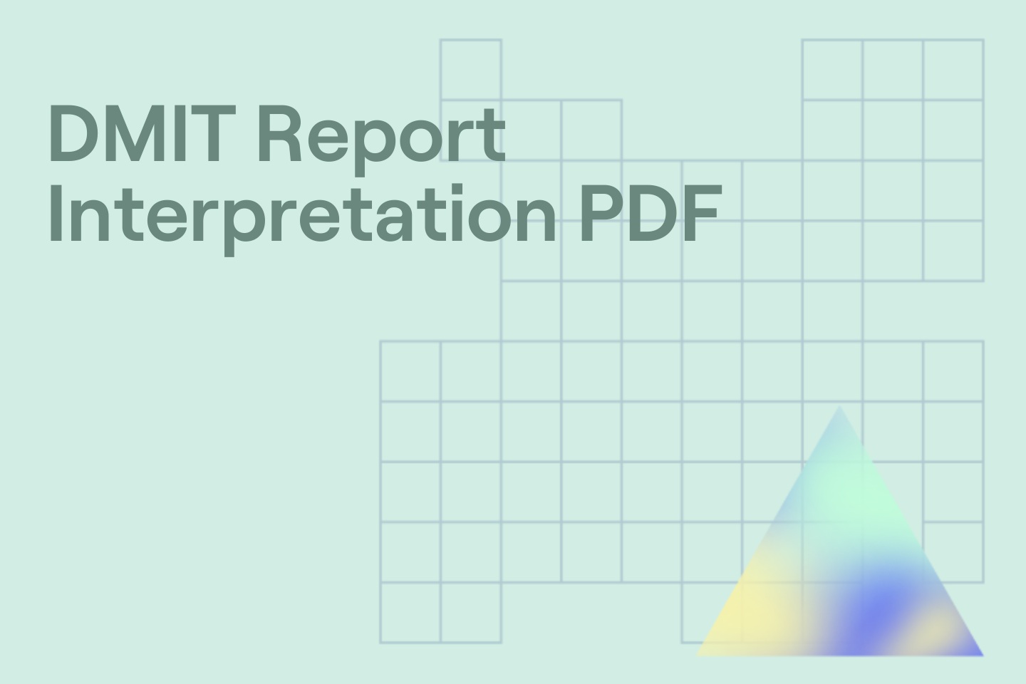 DMIT Report Interpretation PDF