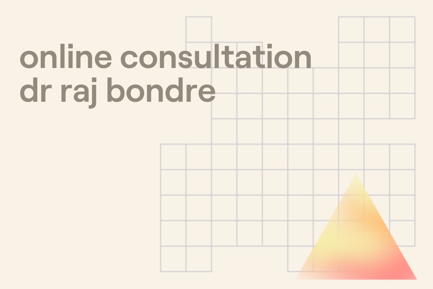online consultation dr raj bondre