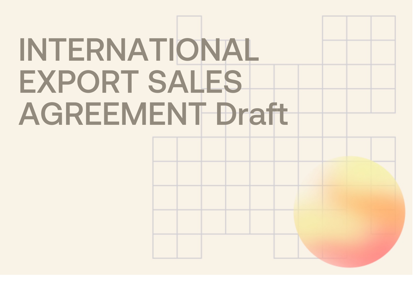INTERNATIONAL EXPORT SALES AGREEMENT Draft