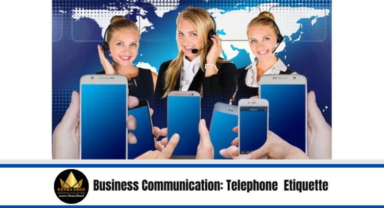Business Communication: Telephone Etiquette