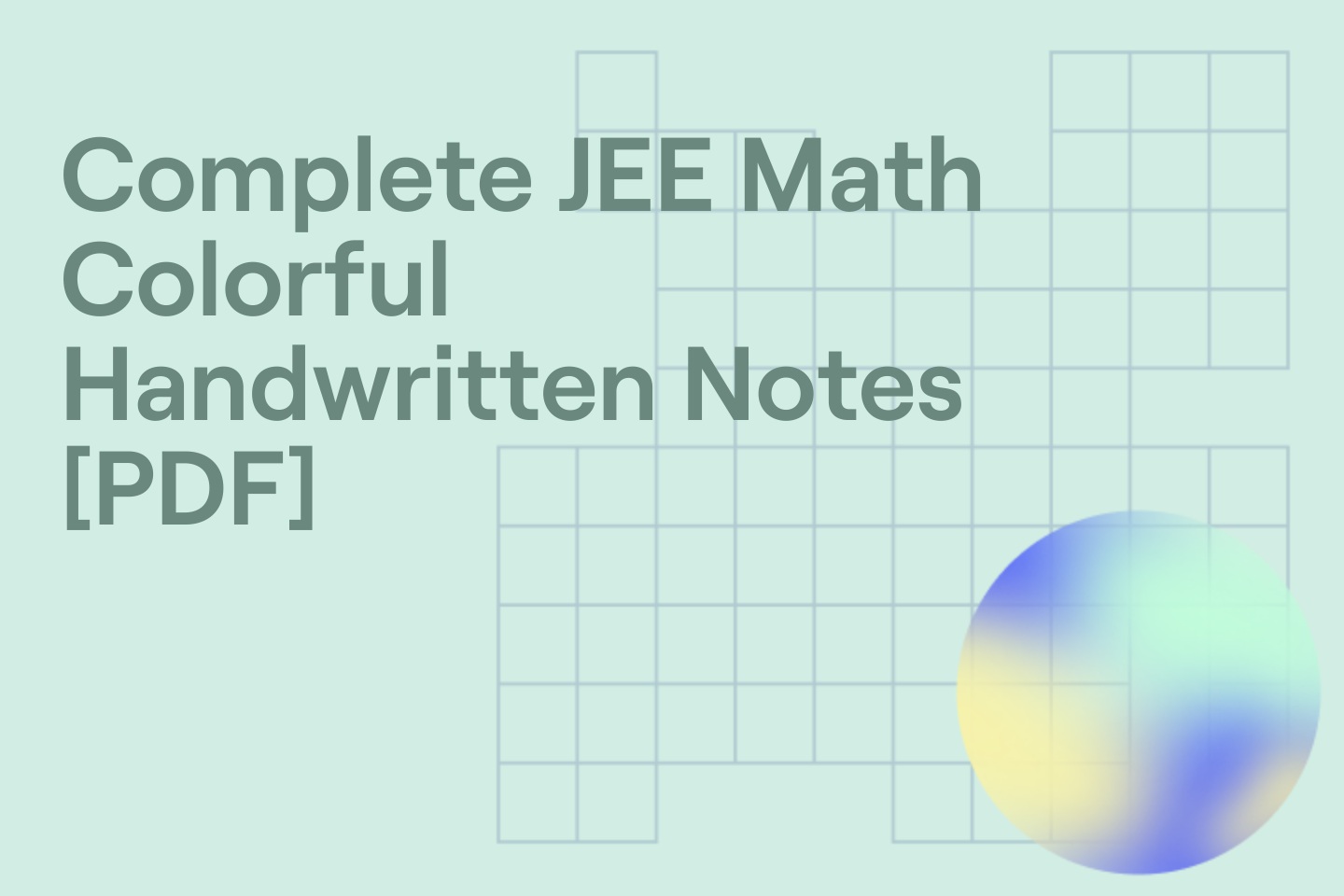 Complete JEE Math Colorful Handwritten Notes [PDF]