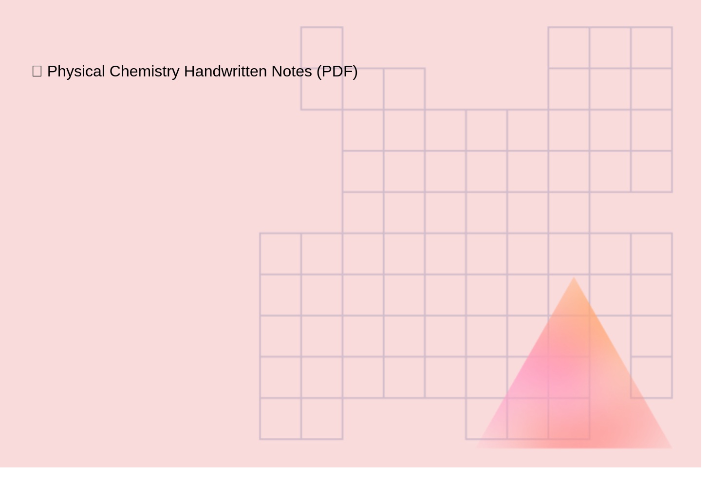📓 Physical Chemistry Handwritten Notes (PDF)