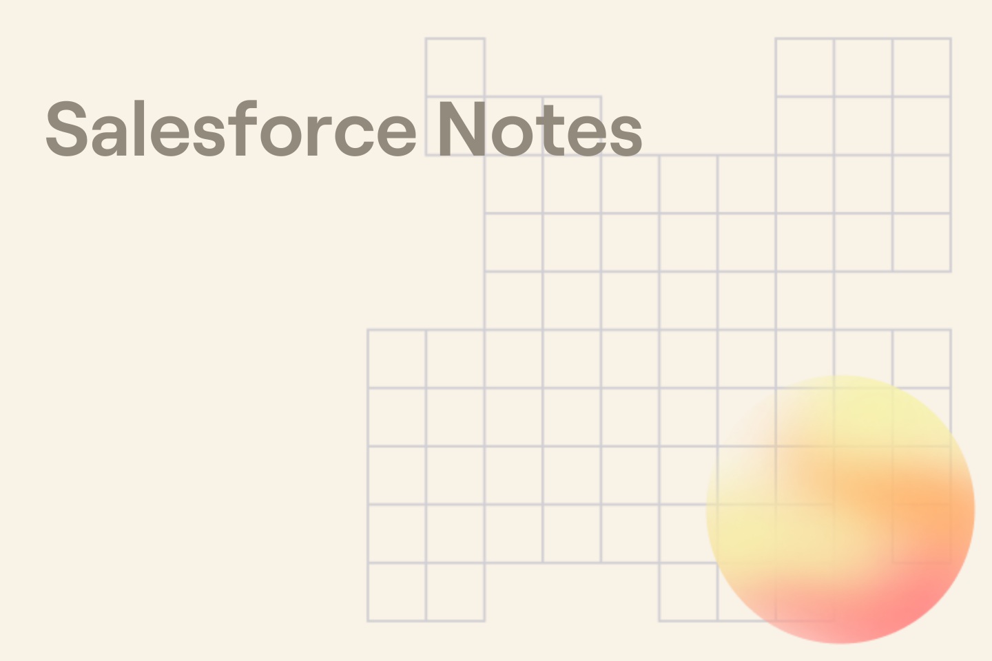Salesforce Notes