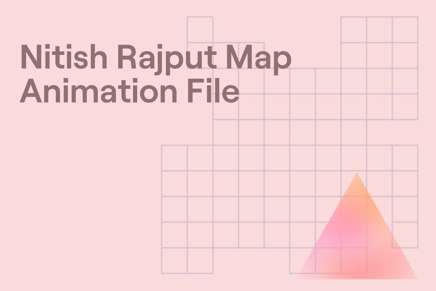 Nitish Rajput Map Animation File