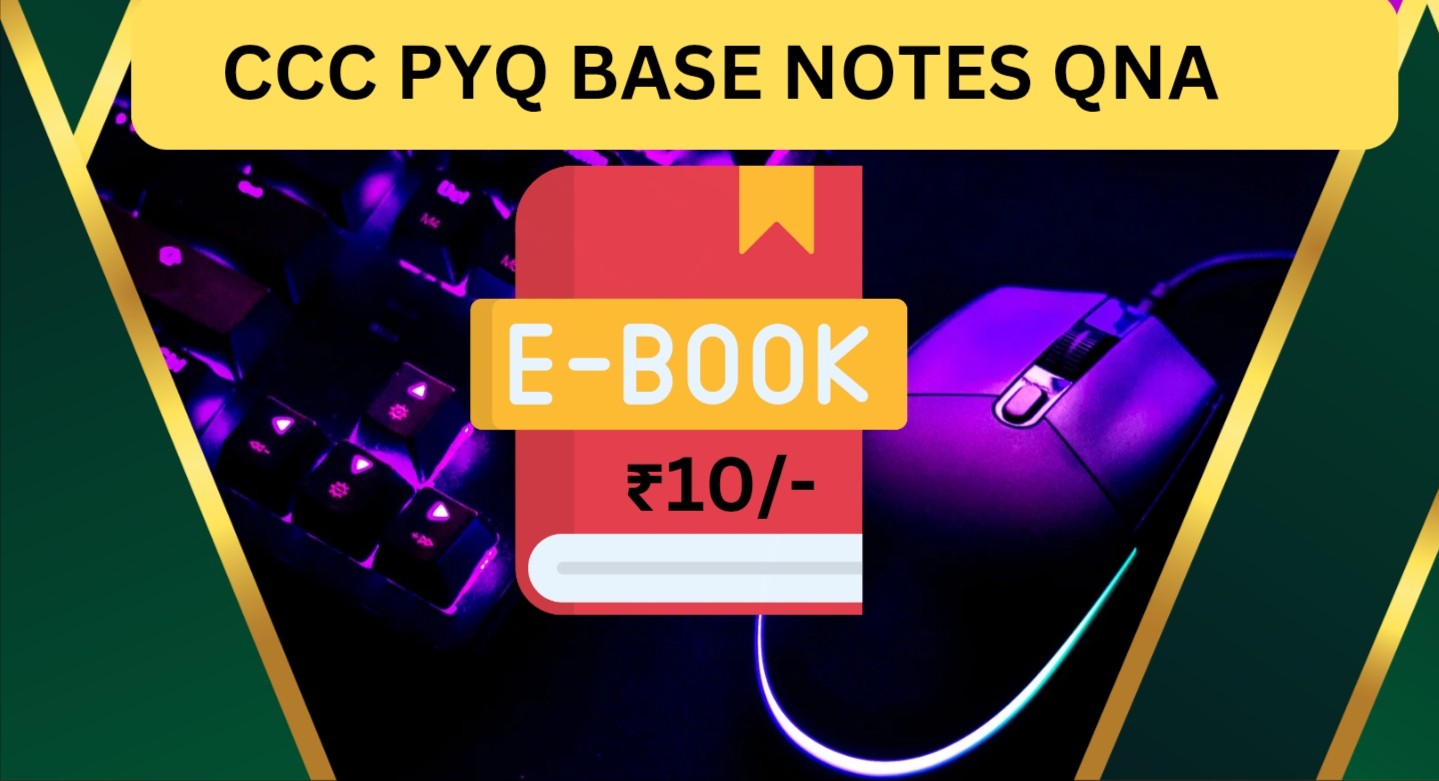 CCC PYQ BASE NOTES QNA