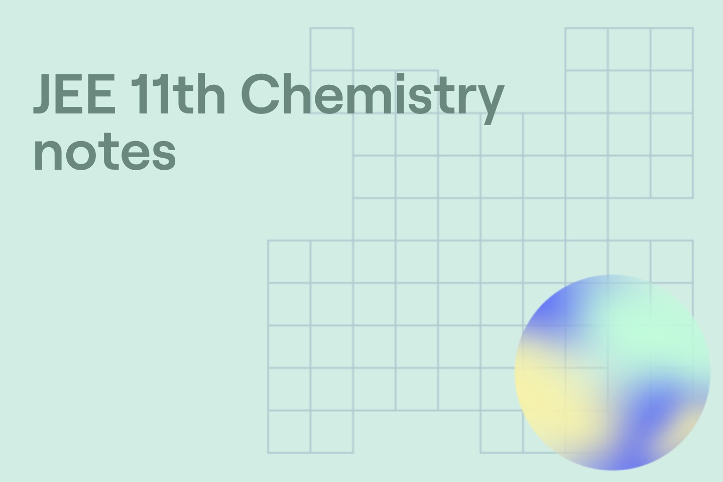 JEE 11th Chemistry notes