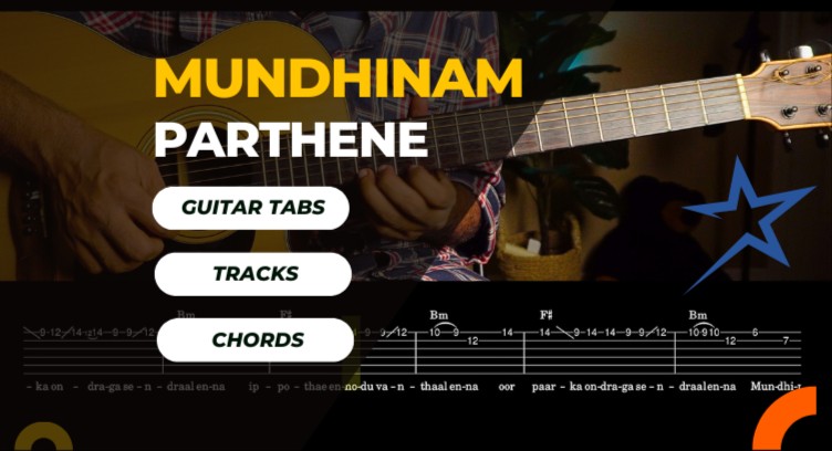 Mundhinam Parthene | Tabs | Backing Track | Chord Chart