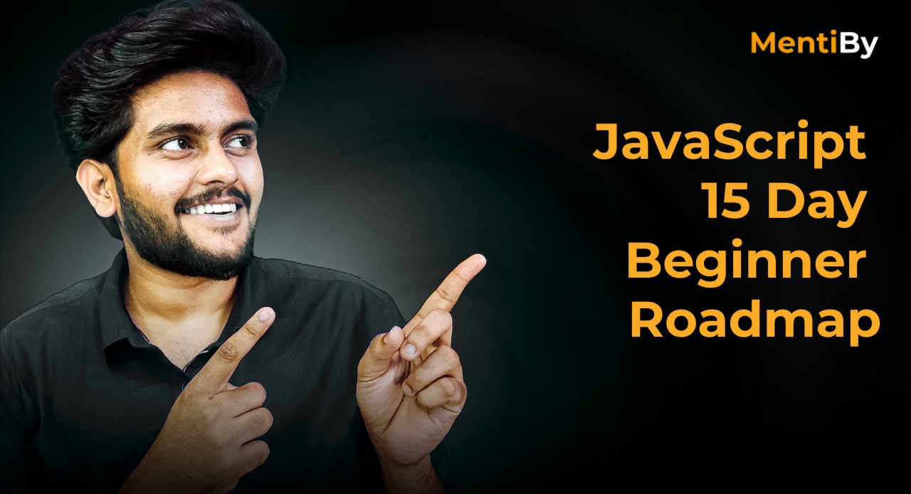 JavaScript 15 Day Beginner Roadmap