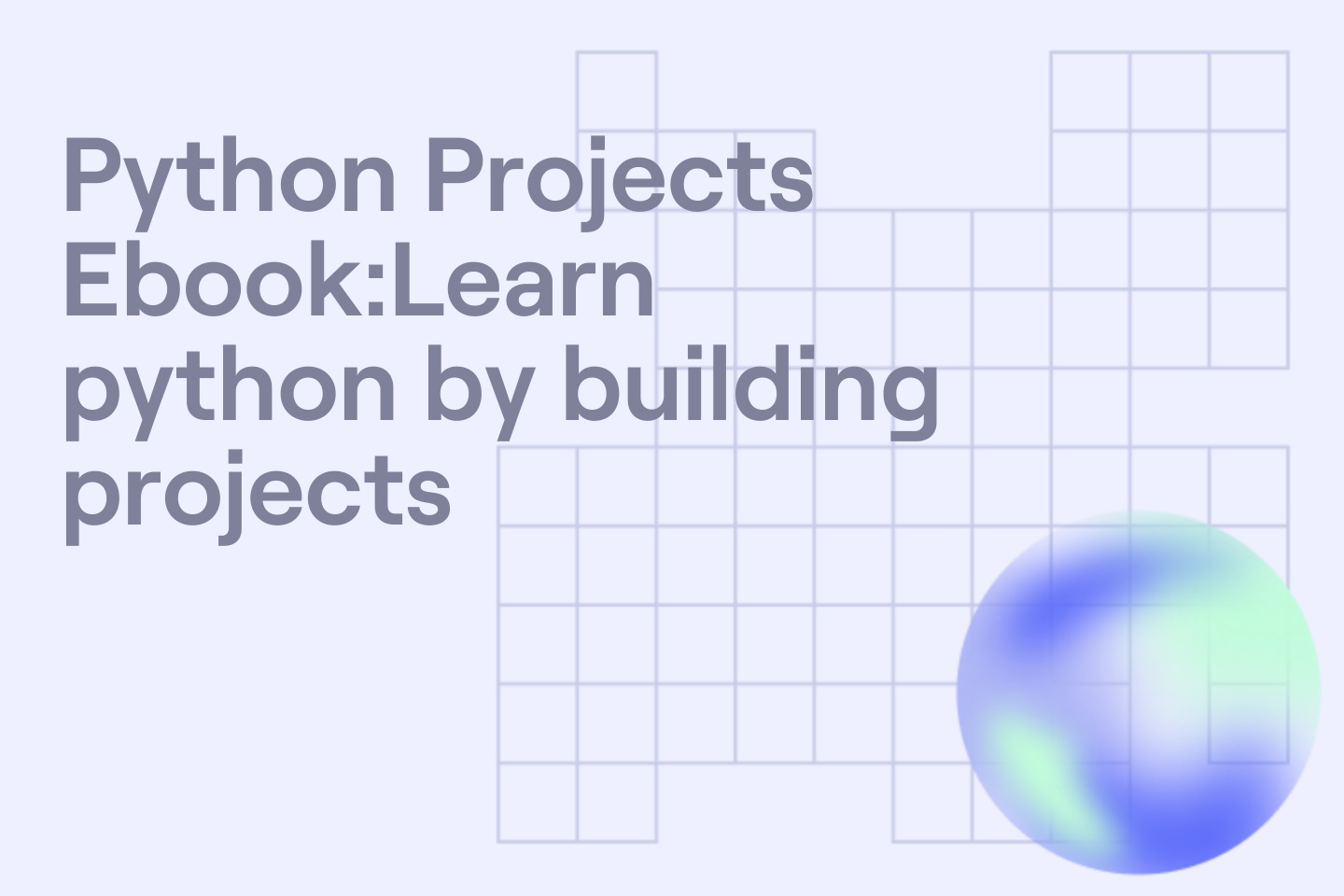 Python Projects Ebook:Learn python by building projects