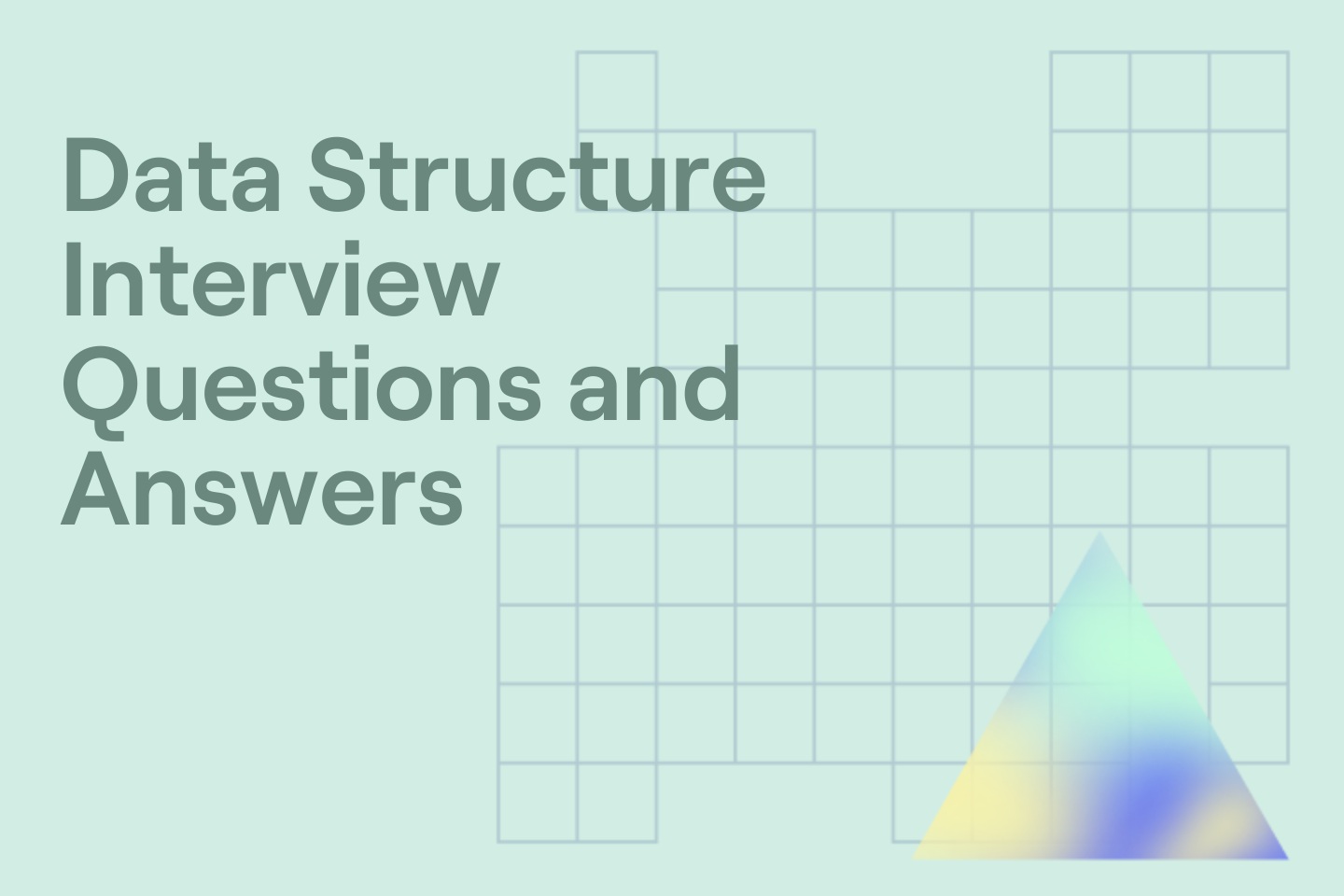 Data Structure Interview Questions and Answers