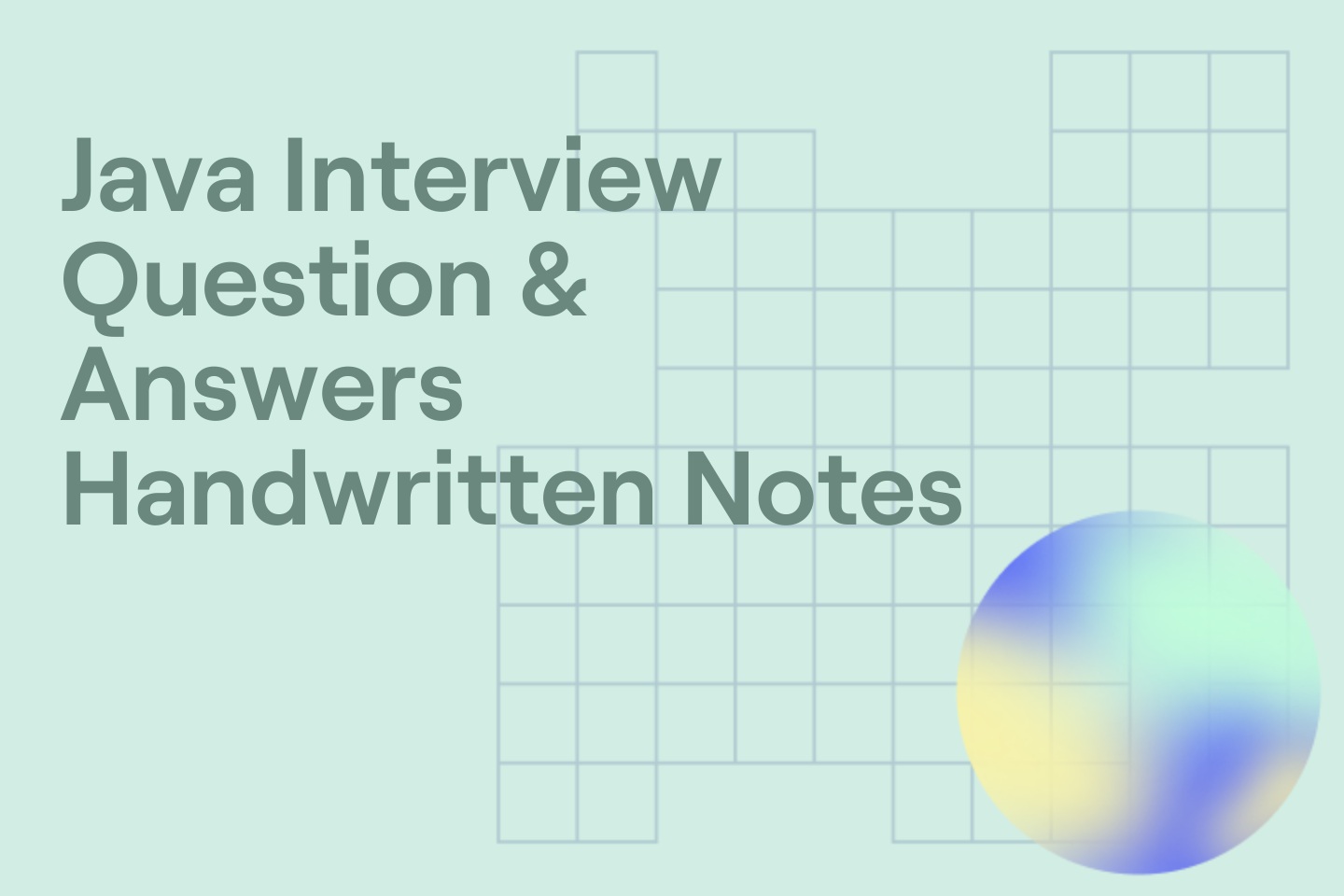 Java Interview Question & Answers Handwritten Notes