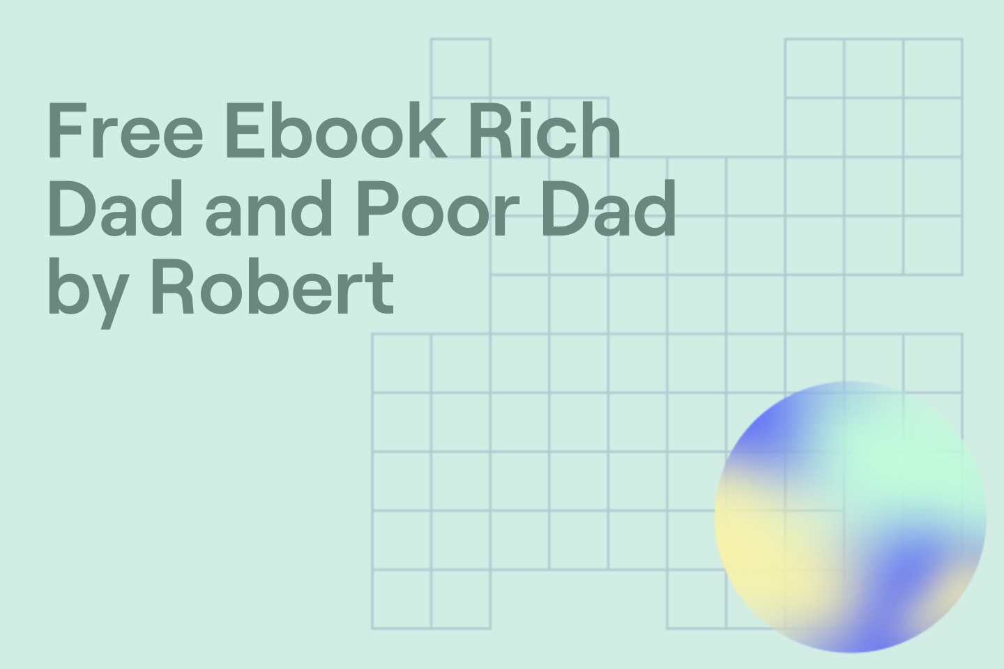 Free Ebook Rich Dad and Poor Dad by Robert