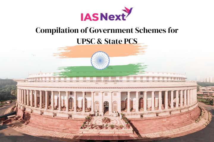 Compilation of Government Schemes for UPSC & state PCS