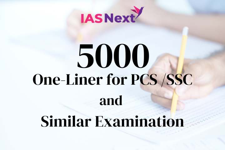 5000 One-Liner for PCS /SSC and Similar examination