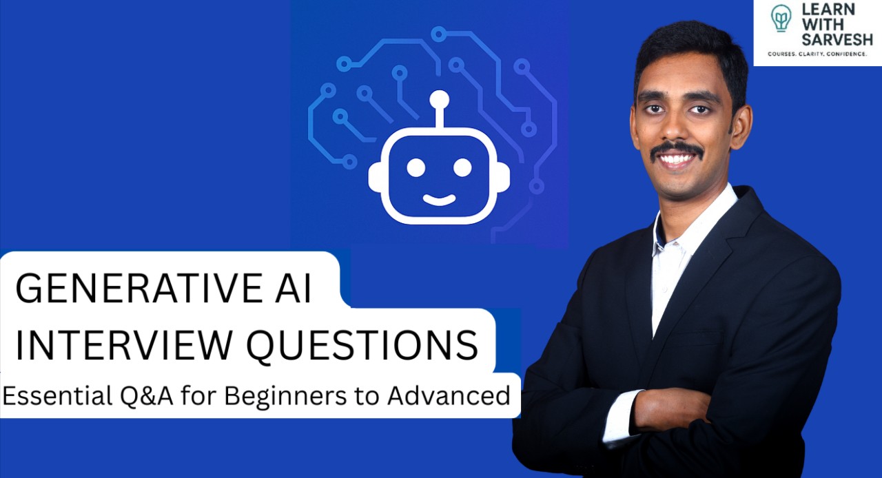 Generative AI Interview Questions & Answers