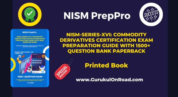 NISM XVI Commodity Derivatives Exam Prep Guide Book