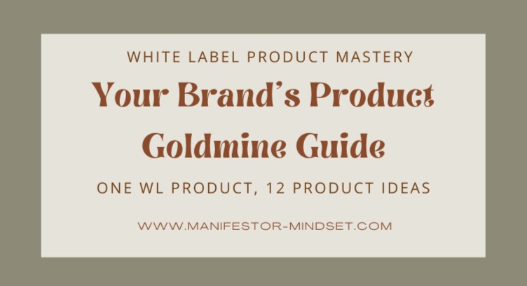 Your Brand’s Product Goldmine Guide - 12 Products Ideas