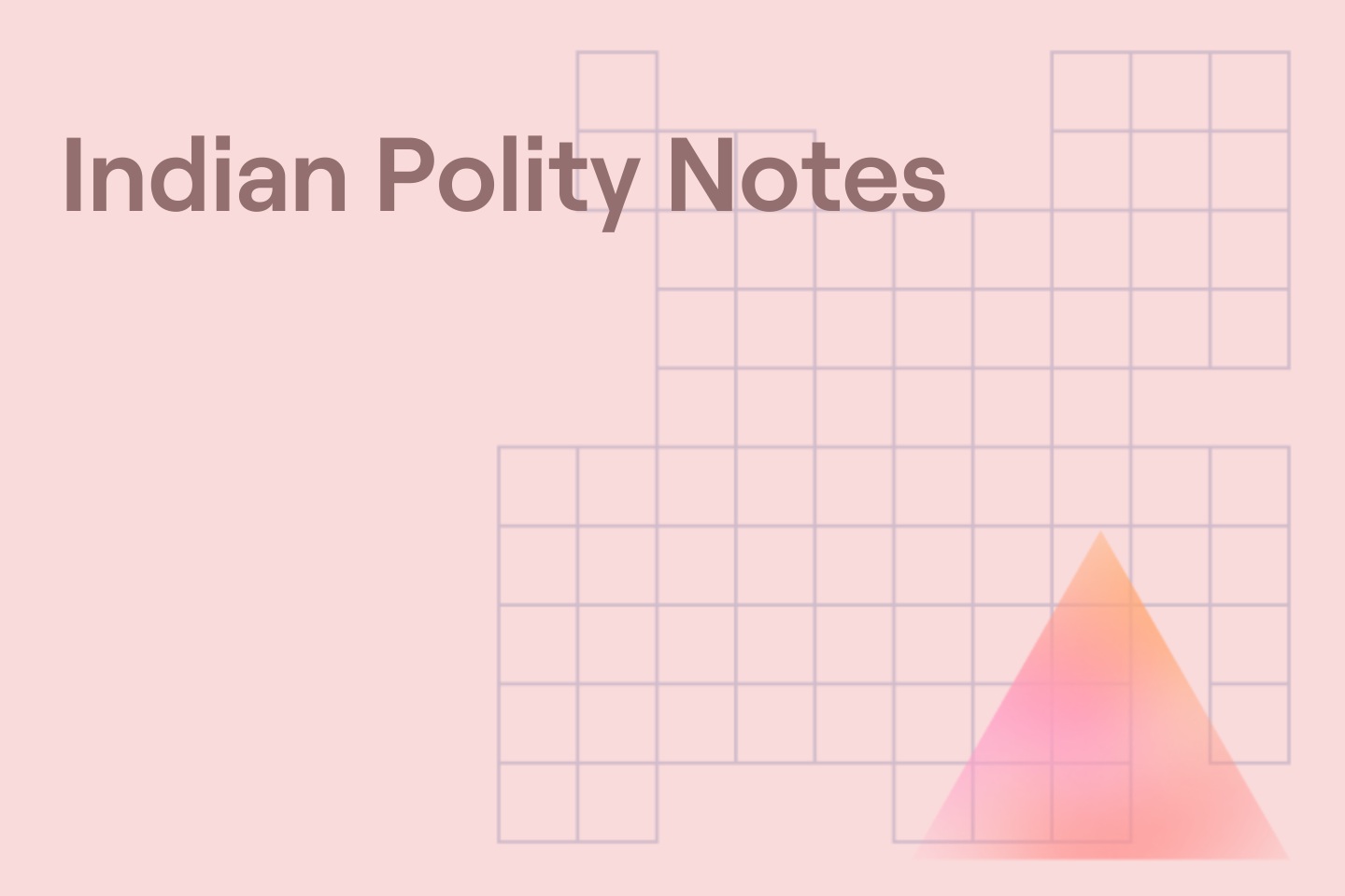 Indian Polity Notes