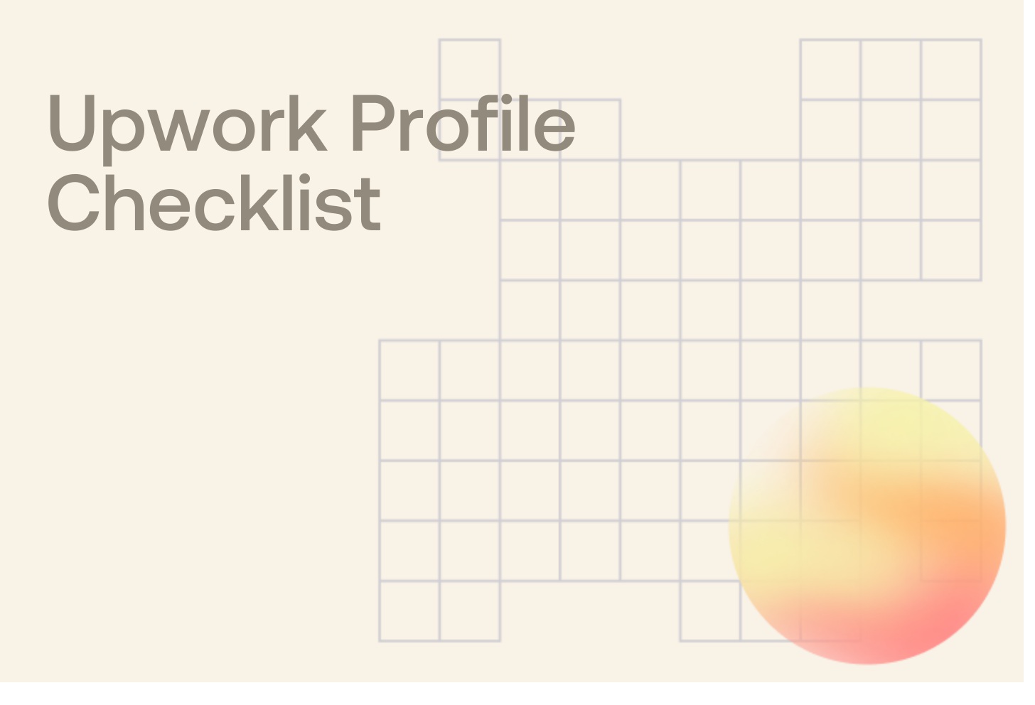 Upwork Profile Checklist